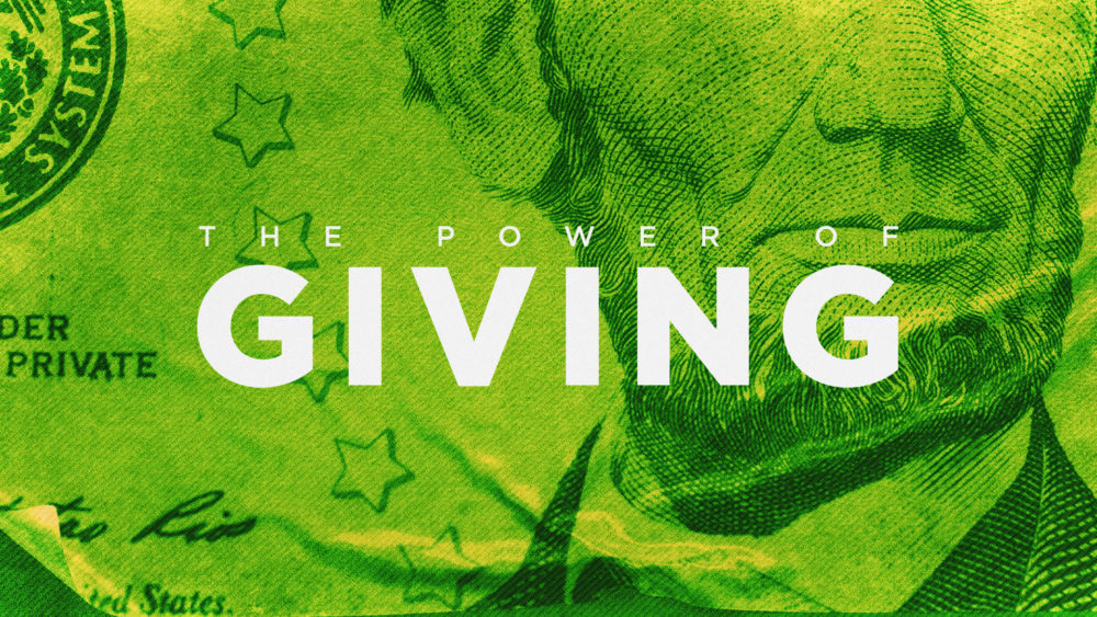 The Power of Giving