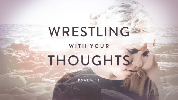 Wrestling with Your Thoughts Image